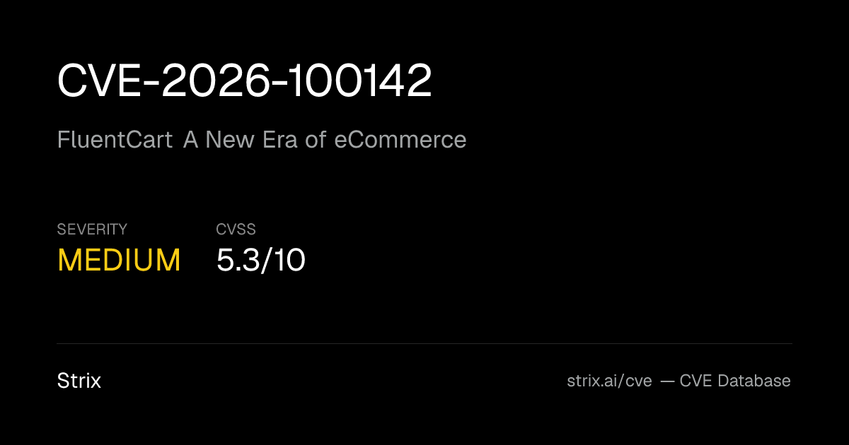 CVE-2026-100142: FluentCart A New Era of eCommerce Vulnerability