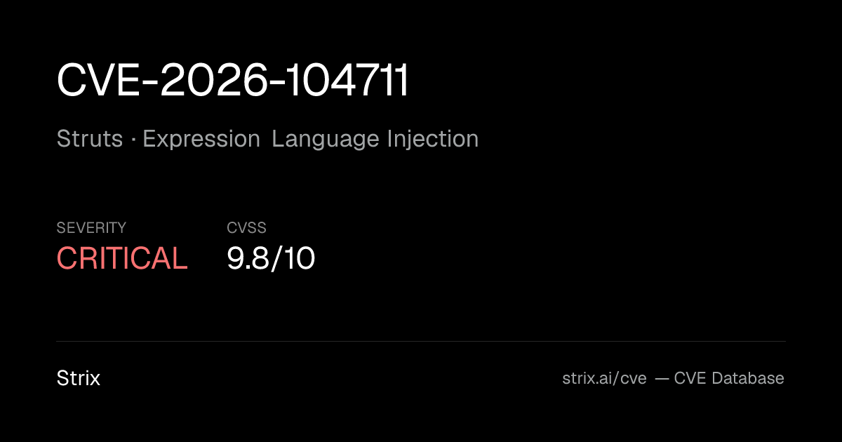 CVE-2026-104711: Struts Expression Language Injection (CVSS 9.8)