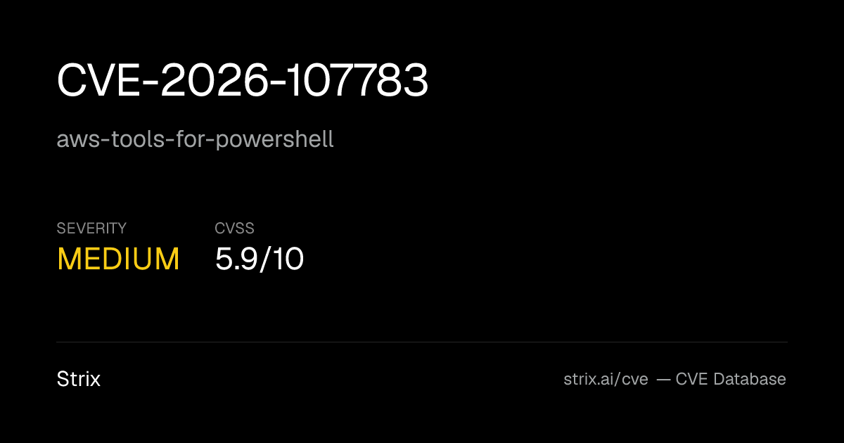 CVE-2026-107783: aws-tools-for-powershell Vulnerability