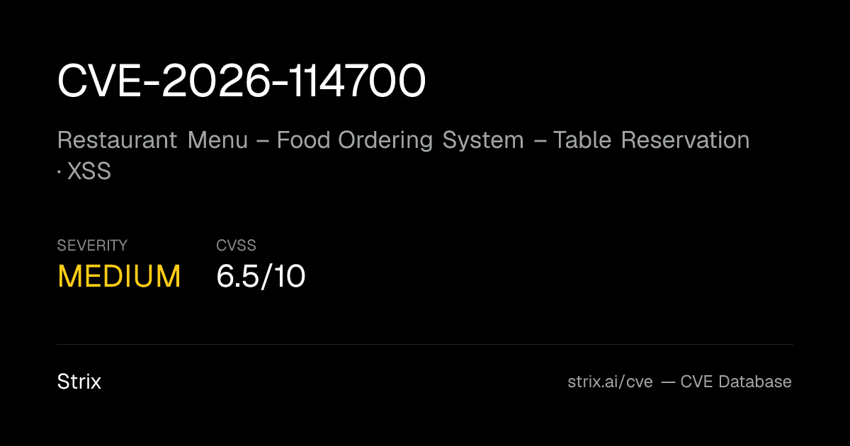CVE-2026-114700: Restaurant Menu – Food Ordering System – Table…