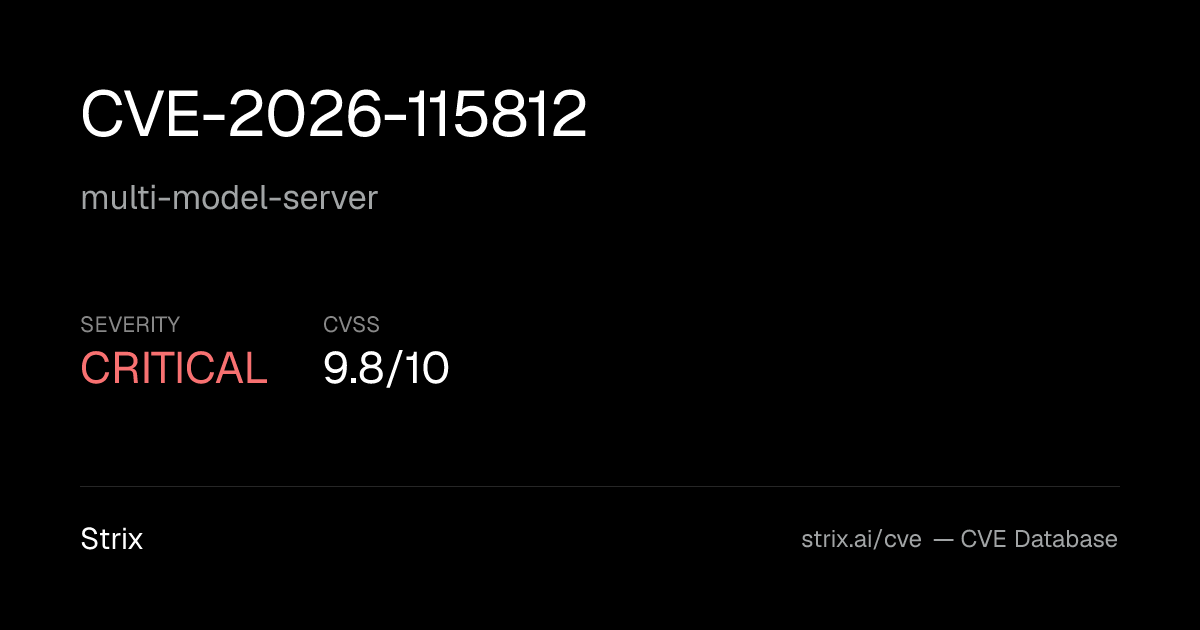 CVE-2026-115812: multi-model-server Vulnerability (CVSS 9.8)
