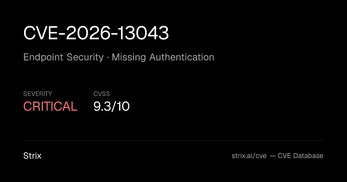 CVE-2026-13043: Endpoint Security Missing Authentication