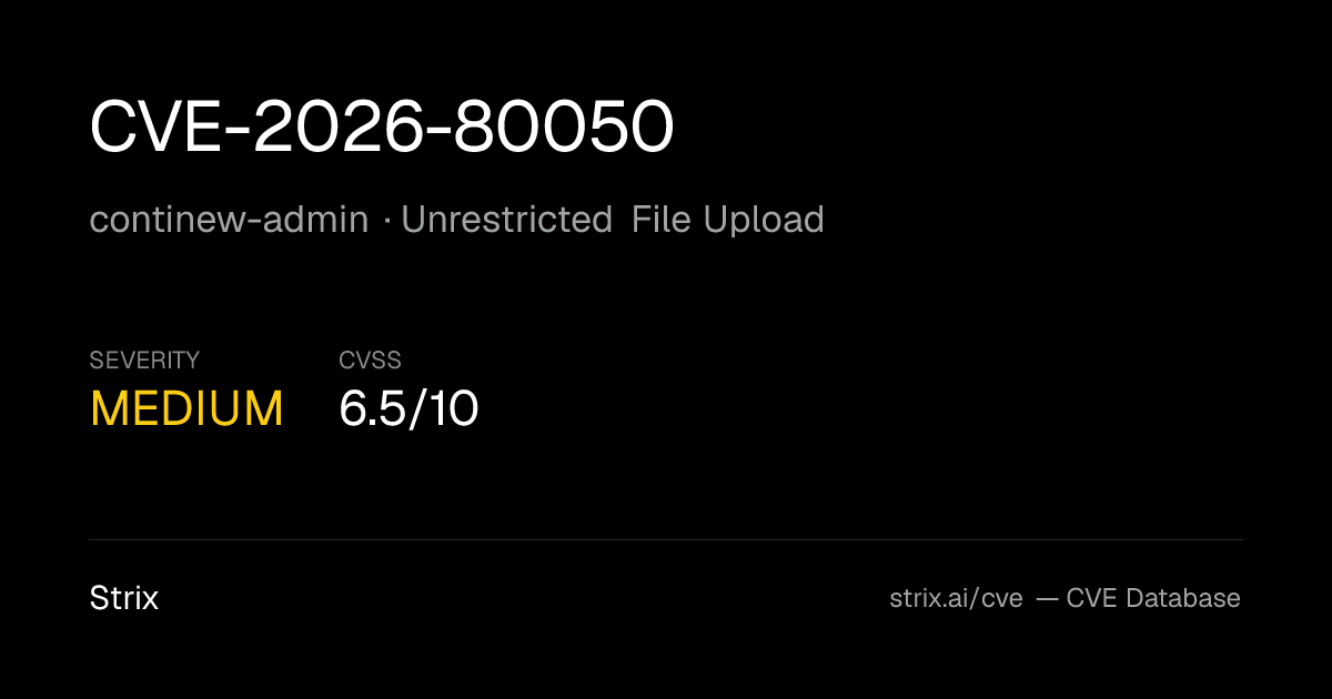 CVE-2026-80050: continew-admin Unrestricted File Upload