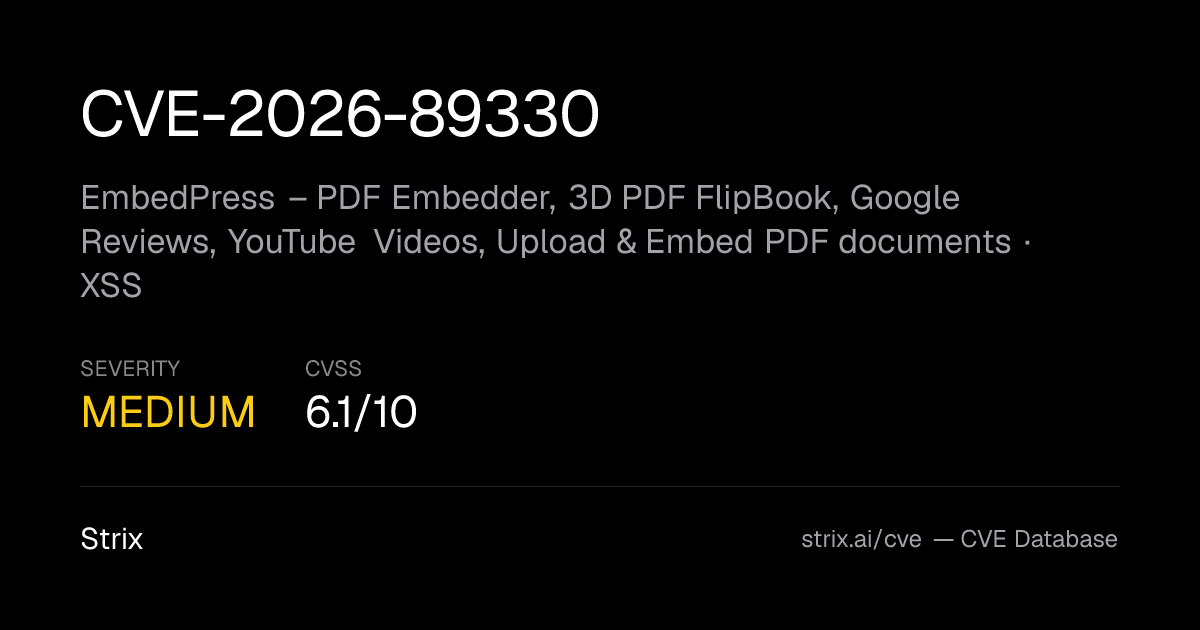 CVE-2026-89330: EmbedPress – PDF Embedder, 3D PDF FlipBook…